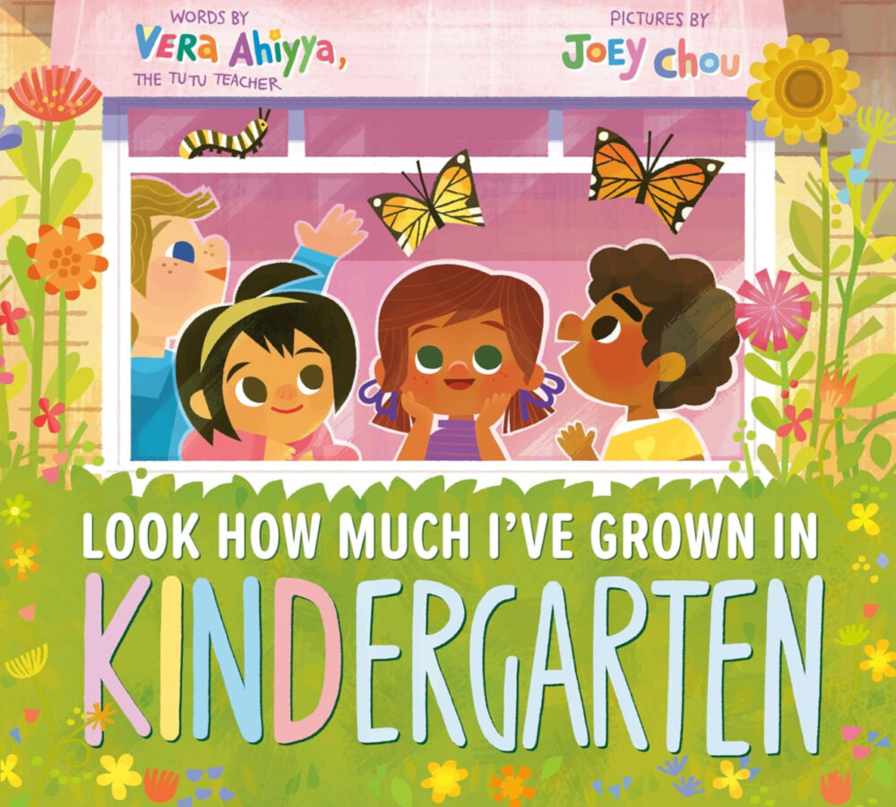 Celebrate Growth with "Look How Much I've Grown in Kindergarten